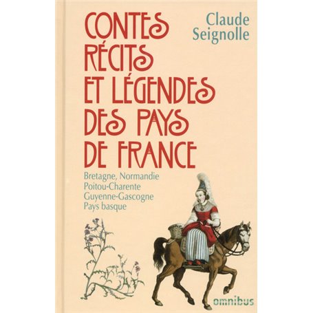 Contes, récits et légendes des pays de France - tome 1