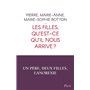 Les filles, qu'est-ce qu'il nous arrive ?
