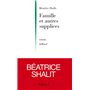 Famille et autres supplices