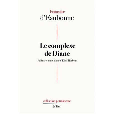Le complexe de Diane