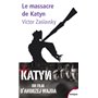 Le massacre de Katyn