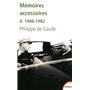 Mémoires accessoires - tome 2 1946-1982