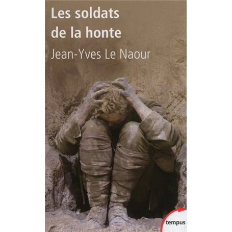 Les soldats de la honte