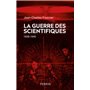 La guerre des scientifiques (1939-1945)