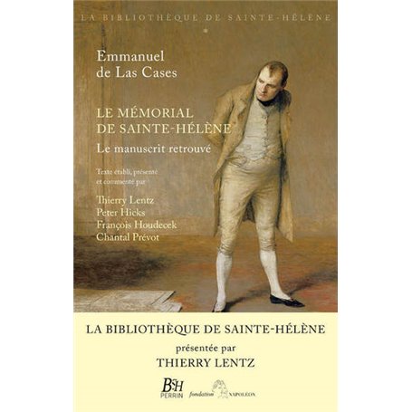 Le mémorial de Sainte-Hélène - tome 1 Le manuscrit retouvé
