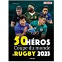 50 héros de la Coupe du monde de rugby