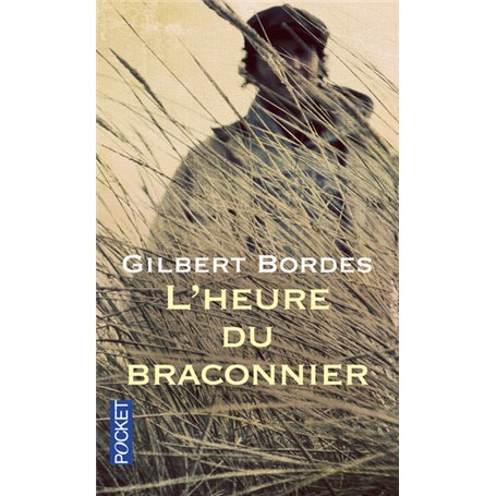 L'heure du braconnier