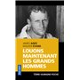 Louons maintenant les grands hommes
