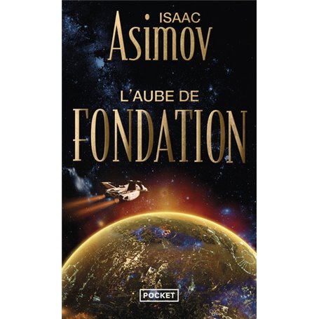 L'aube de Fondation - tome 2