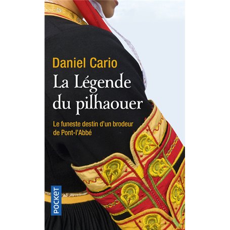 La Légende du pilhaouer