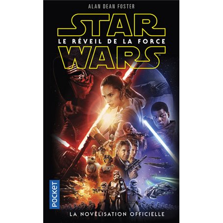 Star Wars Episode VII - Le réveil de la force