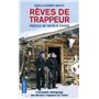 Rêves de trappeur
