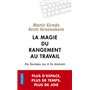 La Magie du rangement au travail