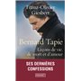 Bernard Tapie - Leçons de vie, de mort et d'amour