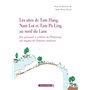 Les sites de Tam Hang, Nam Lot et Tam Pa Ling au nord du Laos