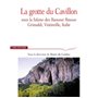 La Grotte du Cavillon sous la falaise des Baousse Rousse, Grimaldi, Vintimille, Italie