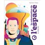 La colonisation de l'espace à l'oeil nu