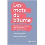 Les mots du bitume