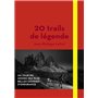 20 trails de légende