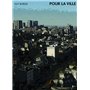 Pour la ville