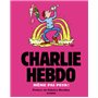 Charlie Hebdo - Même pas peur !