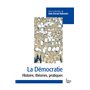 La Démocratie - Entre défis et menaces