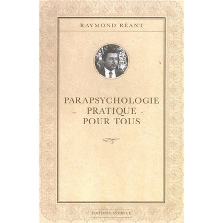 Parapsychologie pratique pour tous