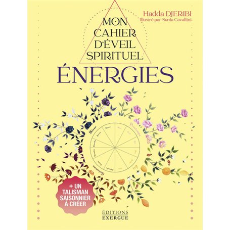 Mon Cahier d'éveil spirituel - Énergies