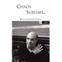 Chaos sublime