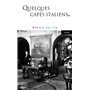 Quelques cafés italiens