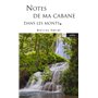 Notes de ma cabane dans les monts