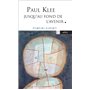 Paul Klee jusqu'au fond de l'avenir