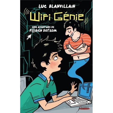 Wifi Génie, une aventure de Fabien Dot.com