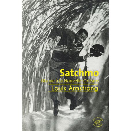Satchmo - Ma vie à la Nouvelle-Orléans