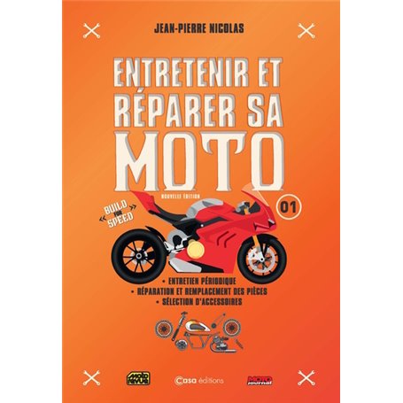 Entretenir et réparer sa moto