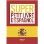 Le super petit livre d'Espagnol