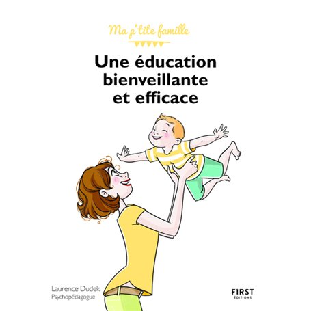 Une éducation bienveillante et efficace !, 2ème édition