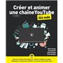 Créer et animer une chaîne YouTube Pour les Nuls 2e