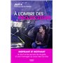 À l ombre des projecteurs