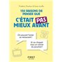 Petit Livre de - 150 raisons de penser que c'était pas mieux avant