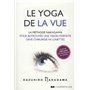 Le Yoga de la vue