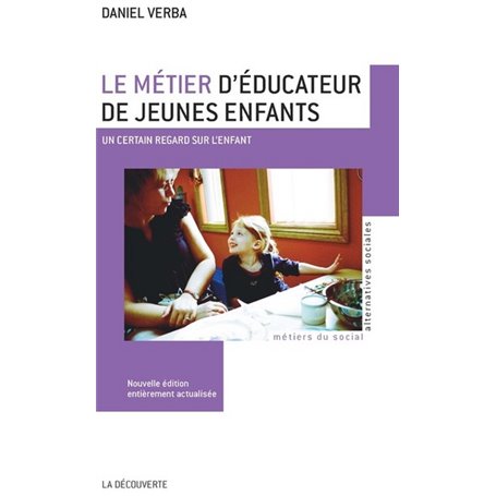 Le métier d'éducateur de jeunes enfants