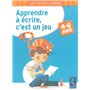 Apprendre à écrire, c'est un jeu