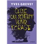 Celle qui sentait venir l'orage