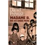 Madame B., ma seconde mère