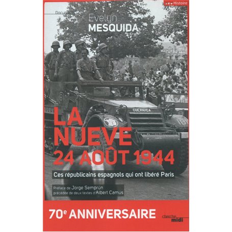 La nueve, 24 août 1944 ne