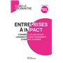 Entreprises à impact - Comment les nouveaux leaders peuvent (vraiment) changer le monde