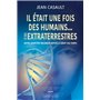 Il était une fois des humains... Et des extraterrestres