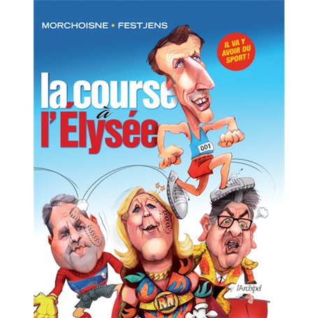 La course à l'Élysée