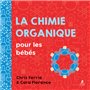 La chimie organique pour les bébés